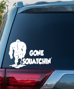 Gone Squatchin Bigfoot - Bigfoot Decal Stickers