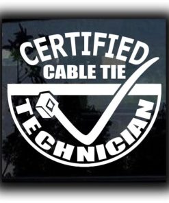 Cable Tie Technician Funny Decal - https://customstickershop.us/product-category/funny-window-decals/