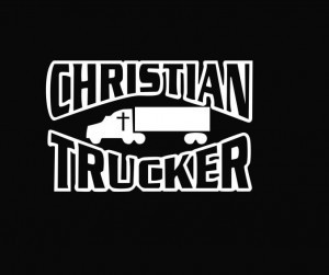 Christian Trucker Decal Sticker - https://customstickershop.us/product-category/religious-stickers/