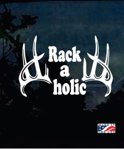 Deer Hunter Rack a holic Funny Decal Sticker