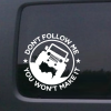 Don't Follow Me Jeep - Jeep Wrangler Decals