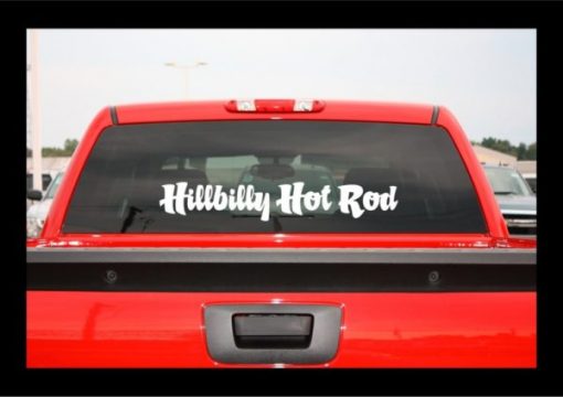 Hillbilly Hotrod Window Decal Sticker - https://customstickershop.us/product-category/redneck-decal-stickers/