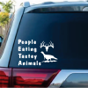 PETA People Eating Tasty Animals Hunting Window decal Sticker