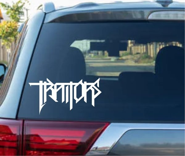 Traitors Band Decal Stickers for cars and trucks