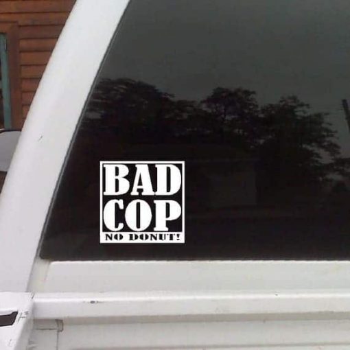 Bad Cop No Donut Stickers for Cars - https://customstickershop.us/product-category/stickers-for-cars/