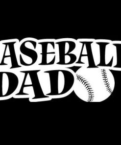 Baseball Dad Decal Sticker - https://customstickershop.us/product-category/family-sports-stickers/