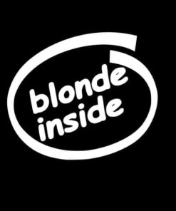 Blonde Inside Funny Window Decals - https://customstickershop.us/product-category/funny-window-decals/
