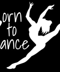 Born to Dance Ballet Decal Sticker - https://customstickershop.us/product-category/family-sports-stickers/