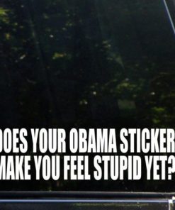 Stupid Obama Sticker Funny Decal - https://customstickershop.us/product-category/funny-window-decals/