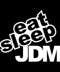 Eat Sleep JDM Decal Stickers - https://customstickershop.us/product-category/jdm-stickers/