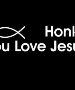 Honk if you love Jesus Decal Sticker - https://customstickershop.us/product-category/religious-stickers/