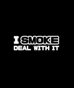 i smoke deal with it diesel truck window decal