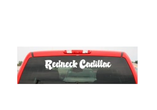 Redneck Cadillac Window Decal Sticker