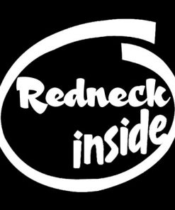 Redneck Inside Funny Decal Sticker - https://customstickershop.us/product-category/redneck-decal-stickers/