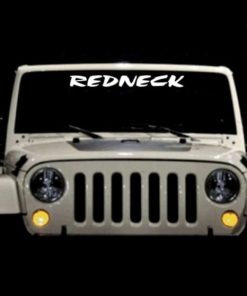 redneck windshield banner decal sticker