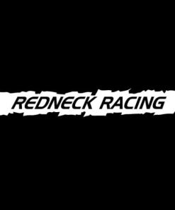 Redneck Racing Windshield Decals