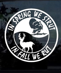 Spring Rut Fall Strut II Hunting Window decal Sticker