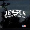 super Jesus the power is in the name decal sticker