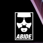 Dude Abide Window Decal Sticker