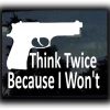 Think Twice Funny Window Decals - https://customstickershop.us/product-category/funny-window-decals/