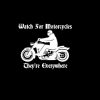 Watch for Motorcycles Decal Sticker - https://customstickershop.us/product-category/stickers-for-cars/