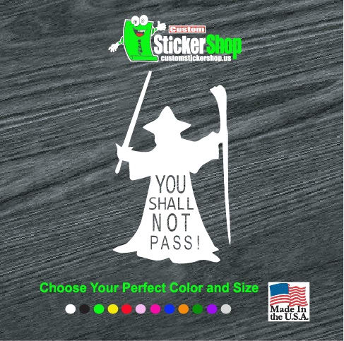 you shall not pass lord of the rings gandalf decal sticker
