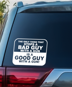 Bad Guy Good Guy Gun window decal Sticker