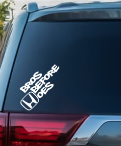 Honda Bros Before Hoes window decal Sticker