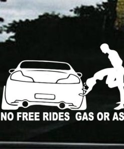 No Free Rides Ass or Gas JDM Decal - https://customstickershop.us/product-category/jdm-stickers/