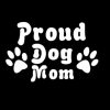 Proud Dog Mom Animal Stickers - https://customstickershop.us/product-category/animal-stickers/