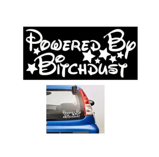 Powered By B tch Dust JDM Stickers - https://customstickershop.us/product-category/jdm-stickers/
