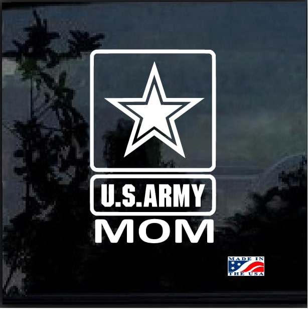 Army Proud Mom Military Window Decal Stickers MADE IN USA