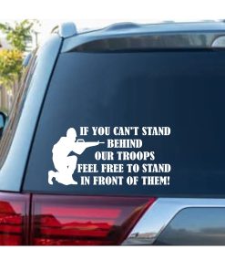 Stand Behind Our Troops Window Decal Sticker