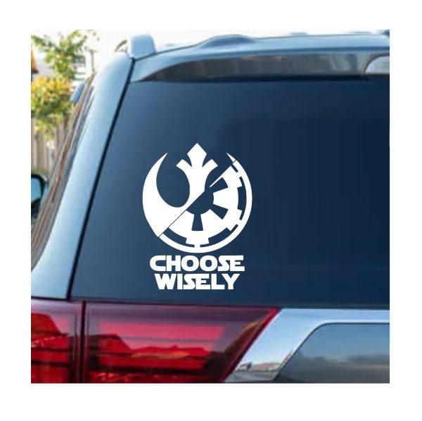 Star Wars Choose Wisely Window Decal Sticker