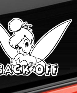 Tinker Bell Back Off - Cartoon Decal Sticker