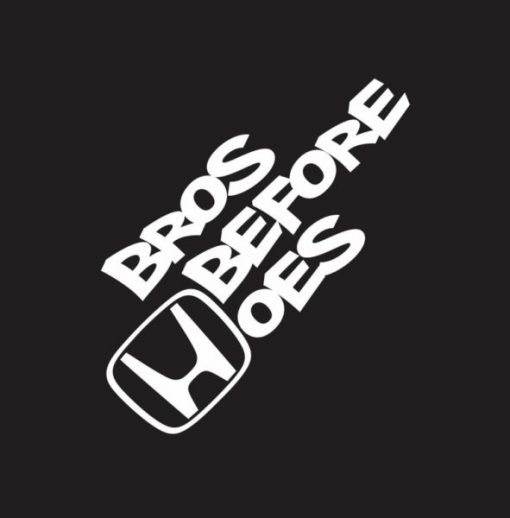Honda Bros Before Hoes Decal Sticker - https://customstickershop.us/product-category/stickers-for-cars/