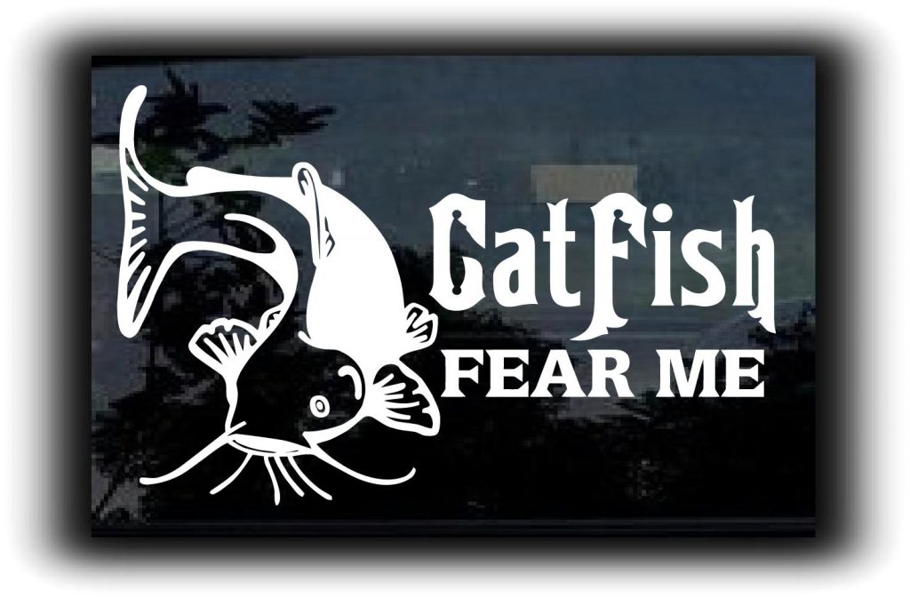 Catfish Fear Me fishing decal sticker