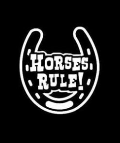 Horses Rule Cowgirl Window Decal