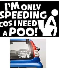 Speeding need to poop JDM Vinyl Decal Stickers