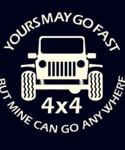 Nobody cares about your stick family – Jeep Wrangler Decals | MADE IN USA