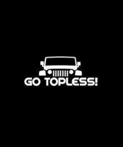 Jeep Go Topless Window Decal