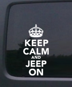 Keep Calm Jeep On - Jeep Wrangler Decals