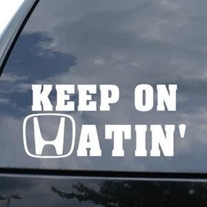 Honda Keep Hatin JDM Window Decal