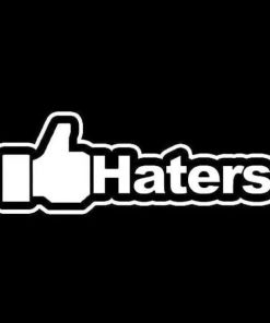 Like Haters JDM Stickers - https://customstickershop.us/product-category/jdm-stickers/