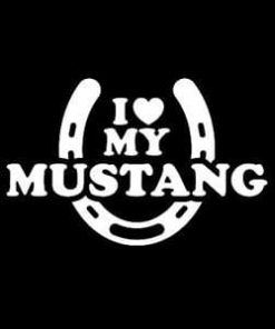 Love My Mustang Window Decal