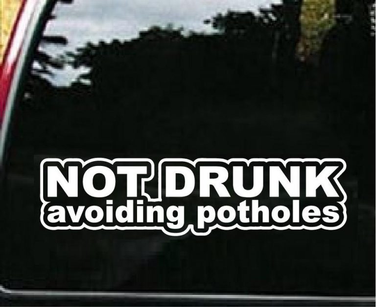 Not Drunk Avoiding Potholes Decal Sticker