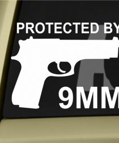 Protected by 9mm Decal Sticker - https://customstickershop.us/product-category/stickers-for-cars/