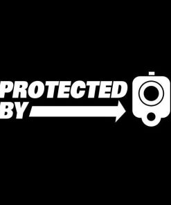 Protected by guns Decal Sticker 1