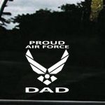 Air Force Proud Dad Military Window Decal Stickers