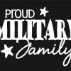 Proud Military Family Decal Sticker
